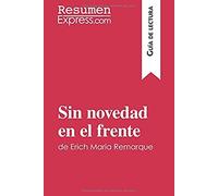 Sin Novedad En El Frente De Erich Maria Remarque (Guía De Lectura)