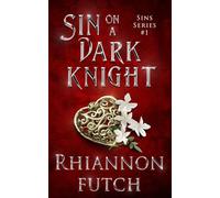 Sin on a Dark Knight: A Dark and Steamy Vampire Romance Novel