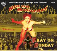 Sin on Saturday Pray on Sunday Vol 5