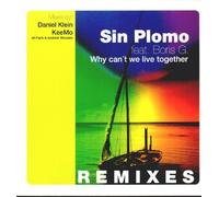 Sin Plomo Feat.Boris G. - Why Can'T We Live Together [Vinyl Maxi-Single]