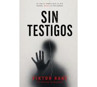 SIN TESTIGOS