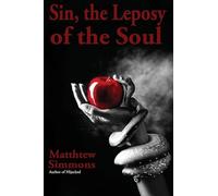 Sin, the Leprosy of the Soul