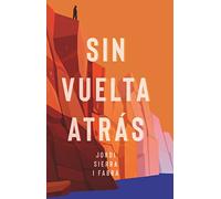 Sin vuelta atrás
