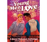 Sina Grace - Young Men in Love: A Queer Romance Anthology