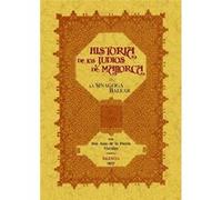 Sinagoga Balear O Historia De Los Judíos De Mallorca - [Livre en VO] De La Puerta Vizcaino, Juan (Auteur)