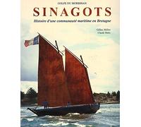 Sinagots: Histoire d'une communauté maritime en Bretagne