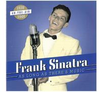 Sinatra - As Long As There S Music