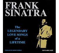 Sinatra, Frank - Legendary Love Songs of a Lifetime