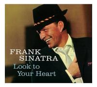 Sinatra,Frank - Look to Your Heart Import Edition by Sinatra,Frank (2010) Audio CD