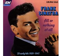 Sinatra,Frank - Or Nothing at All [Import]