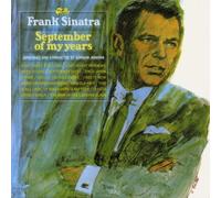 Sinatra, Frank - September of My Years Original recording remastered Edition by Sinatra, Frank (1998) Audio CD