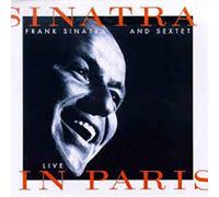 Sinatra, Frank - Sinatra & Sextet-Live in Pari