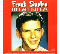 Sinatra,Frank - The Dance Hall Days