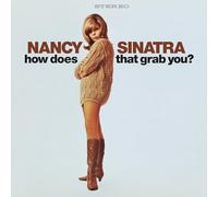 Sinatra, Nancy - How Does That Grab You?