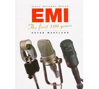 Since Records Began: Emi : The First 100 Years