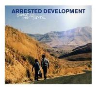 Arrested Development – Since The Last Time – Import (Edel)