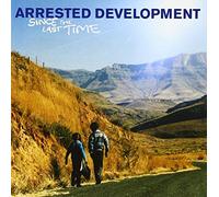 Since the Last Time by Arrested Development (2006-09-15)