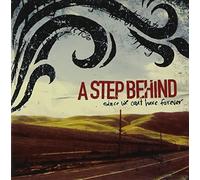 Since We Can’t Have Forever