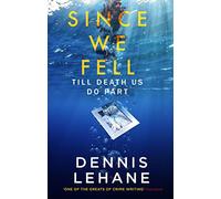 Since We Fell