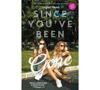Since Youve Been Gone by Morgan Matson Morgan Matson (Auteur)