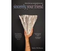 Sincerely, Your Friend