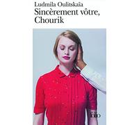 Sincèrement vôtre, Chourik