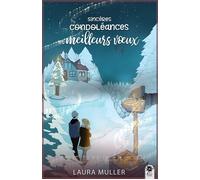 Sincères condoléances et meilleurs voeux - Laura Muller - Collection Infinity - broché - Roman