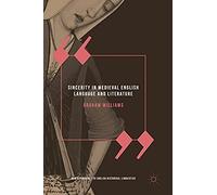 Sincerity In Medieval English Language And Literature