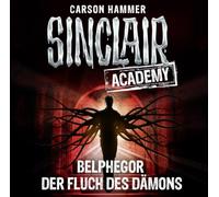 Sinclair Academy - Belphegor: der Fluch des Dämons-Folge 1 [Import]