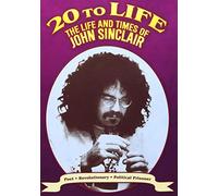 20 To Life: The Life and Times of John Sinclair – DVD (Zone 1) – Import