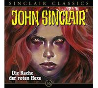 Sinclair,John - Classics,Folge 36: Die Rache der Roten Hexe [Import]