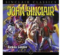 Sinclair,John - Classics,Folge 37: Zirkus Luzifer [Import]