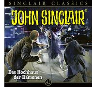 Sinclair,John - Classics,Folge 42: das Hochhaus der Dämonen [Import]