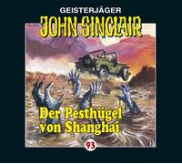 Sinclair,John - Der Pesthügel Von Shanghai-Folge 93