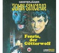 Sinclair,John - Fenris,der Götterwolf-Folge 55 [Import]