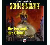 Sinclair,John - Folge 153-Ihr Freund,der Ghoul [Import]