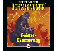 John Sinclair – Folge 157 – Geister-Dämmerung – Import – Lübbe Audio