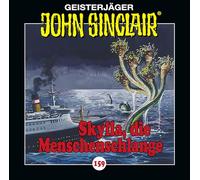 Sinclair,John - Folge 159-Skylla,Die Menschenschlange [Import]