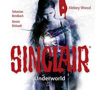Sinclair,John - Sinclair-Underworld:Folge 04