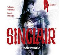 Sinclair,John - Sinclair-Underworld:Folge 05