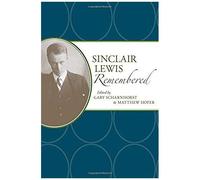 Sinclair Lewis Remembered