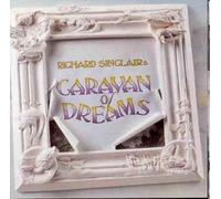 Sinclair,Richard - Caravan of Dreams