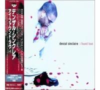 Sinclaire, Denzal - I Found Love [Import]