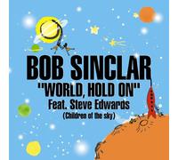 Sinclar,Bob Feat.Steve Edwards - World,Hold on [Import]