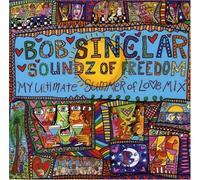 Sinclar, Bob - Soundz of Freedom