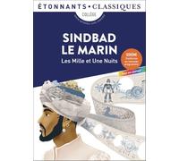 Anonyme – Sindbad le marin : Les Mille et Une Nuits – Antoine Galland (traduction) – Broché