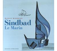 Sindbad Le Marin: Trois voyages, édition bilingue français-arabe