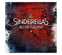 Sinderellas,the - Secrets & Sins [Import]