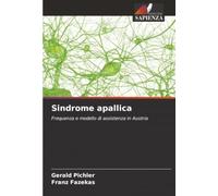 Sindrome apallica: Frequenza e modello di assistenza in Austria