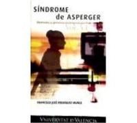 Síndrome De Asperger - Francisco José Rodríguez Muñoz Francisco José Rodríguez Muñoz (Auteur)